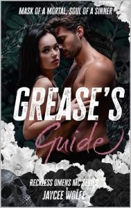 Grease’s Guide by Jaycee Wolfe EPUB & PDF