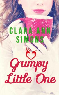 Grumpy Little One by Clara Ann Simons