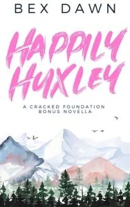 Happily Huxley by Bex Dawn EPUB & PDF