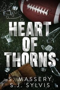 Heart of Thorns by S. Massery EPUB & PDF