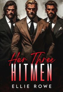 Her Three Hitmen by Ellie Rowe EPUB & PDF