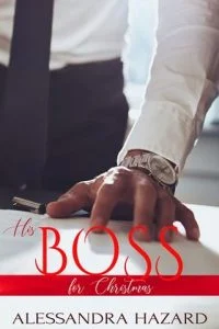 His Boss for Christmas by Alessandra Hazard EPUB & PDF