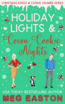 Holiday Lights and Cocoa Cookie Nights by Meg Easton