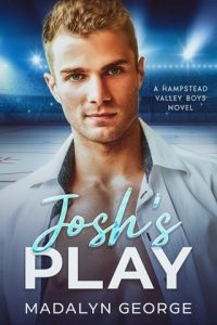 Josh’s Play by Madalyn George EPUB & PDF