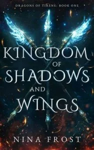 Kingdom of Shadows and Wings by Nina Frost EPUB & PDF