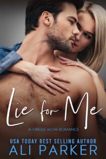 Lie For Me by Ali Parker