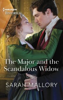 The Major and the Scandalous Widow by Sarah Mallory