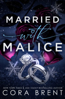 Married With Malice by Cora Brent