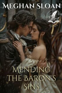 Mending the Baron's Sins by Meghan Sloan