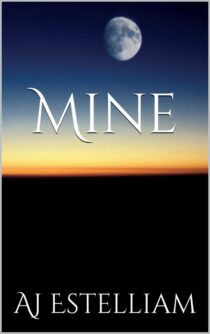 Mine by AJ Estelliam EPUB & PDF