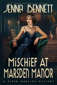 Mischief at Marsden Manor by Jenna Bennett EPUB & PDF