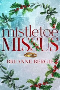 Mistletoe Missus by Breanne Bergie EPUB & PDF