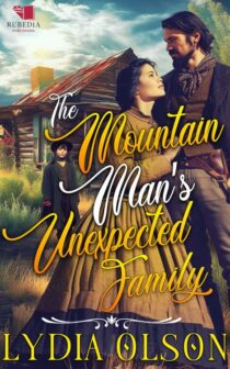 The Mountain Man's Unexpected Family by Lydia Olson