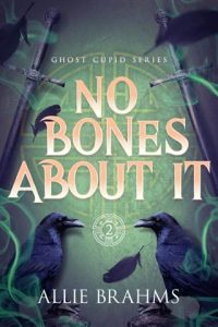 No Bones About It by Allie Brahms EPUB & PDF