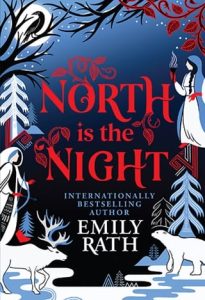 North Is the Night by Emily Rath EPUB & PDF