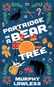 Partridge in a Bear Tree by Murphy Lawless EPUB & PDF