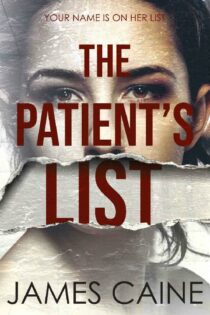 The Patients List by James Caine