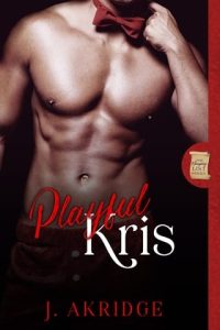 Playful Kris by J. Akridge EPUB & PDF