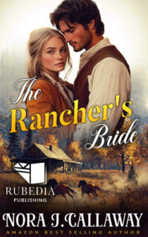 The Rancher’s Bride by Nora J. Callaway EPUB & PDF