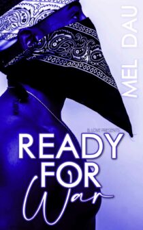 Ready for War by Mel Dau