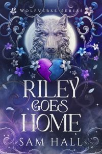 Riley Goes Home by Sam Hall EPUB & PDF