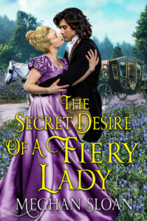 The Secret Desire of a Fiery Lady by Meghan Sloan EPUB & PDF