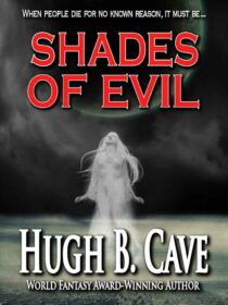 Shades of Evil by Hugh B. Cave EPUB & PDF