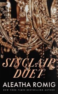 Sinclair Duet by Aleatha Romig EPUB & PDF