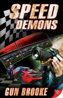 Speed Demons by Gun Brooke