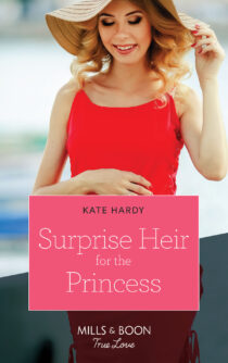 Surprise Heir For The Princess by Kate Hardy