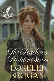 The Teacher's Hidden Scars by Lorelei Brogan