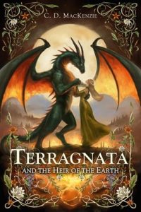 Terragnata and the Heir of the Earth by C. D. MacKenzie EPUB & PDF