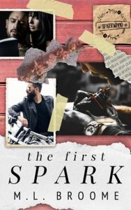 The First Spark by M.L. Broome EPUB & PDF