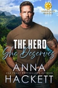 The Hero She Deserves by Anna Hackett EPUB & PDF