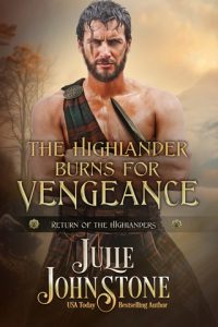 The Highlander Burns for Vengeance by Julie Johnstone EPUB & PDF