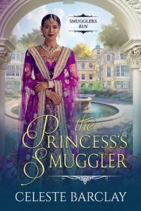 The Princess’s Smuggler by Celeste Barclay EPUB & PDF