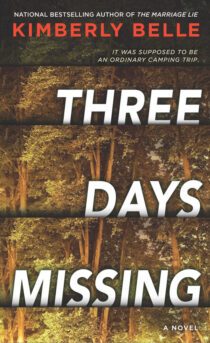 Three Days Missing by Kimberly Belle