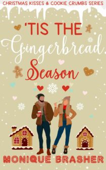 Tis the Gingerbread Season by Monique Brasher EPUB & PDF