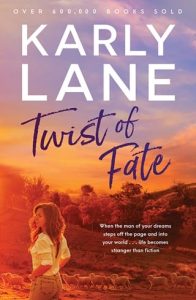 Twist of Fate by Karly Lane EPUB & PDF