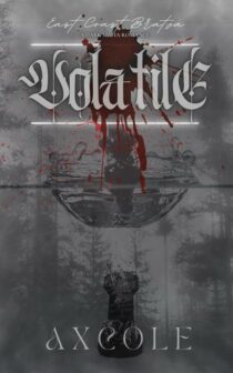 Volatile by AX Cole