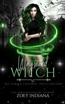 Wayward Witch by Zoey Indiana EPUB & PDF