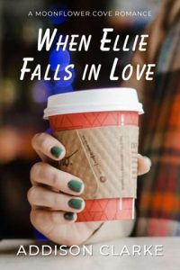 When Ellie Falls in Love by Addison Clarke EPUB & PDF