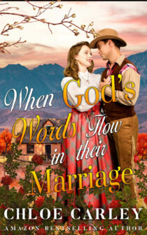 When God’s Words Flow in their Marriage by Chloe Carley EPUB & PDF