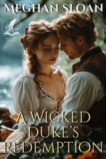 A Wicked Duke’s Redemption by Meghan Sloan EPUB & PDF