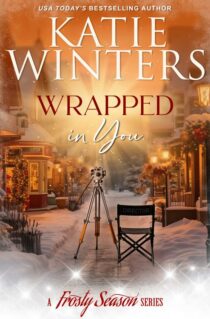 Wrapped in You by Katie Winters EPUB & PDF