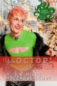 Yule Octopi My Heart by K.L. Hiers EPUB & PDF