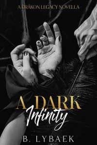 A Dark Infinity by B. Lybaek EPUB & PDF