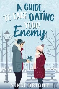 A Guide to Fake Dating Your Enemy by Nikki Bright EPUB & PDF