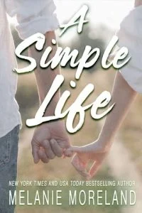 A Simple Life by Melanie Moreland EPUB & PDF