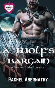 A Wolf’s Bargain by Rachel Abernathy EPUB & PDF